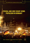 Cover: PEGIDA and New Right-Wing Populism in Germany - Palgrave Macmillan