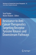 Cover: Resistance to Anti-Cancer Therapeutics Targeting Receptor Tyrosine Kinases and Downstream Pathways - Springer