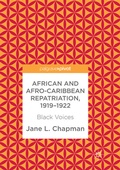 Cover: African and Afro-Caribbean Repatriation, 1919-1922 - Palgrave Macmillan