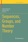 Cover: Sequences, Groups, and Number Theory - Birkhäuser