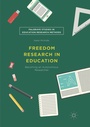 Cover: Freedom Research in Education - Palgrave Macmillan