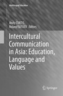 Cover: Intercultural Communication in Asia: Education, Language and Values - Springer