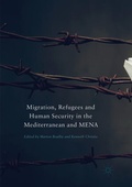 Cover: Migration, Refugees and Human Security in the Mediterranean and MENA - Palgrave Macmillan