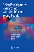 Cover: Being Participatory: Researching with Children and Young People - Springer