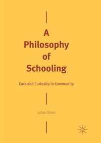 Enlarge image Cover: A Philosophy of Schooling - Palgrave Macmillan