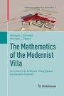 Cover: The Mathematics of the Modernist Villa - Birkhäuser
