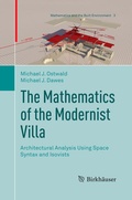 Cover: The Mathematics of the Modernist Villa - Birkh&auml;user
