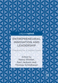 Enlarge image Cover: Entrepreneurial Innovation and Leadership - Palgrave Pivot