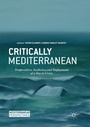 Cover: Critically Mediterranean - Palgrave Macmillan