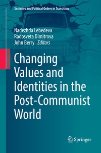 Enlarge image Cover: Changing Values and Identities in the Post-Communist World - Springer