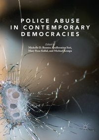 Enlarge image Cover: Police Abuse in Contemporary Democracies - Palgrave Macmillan