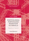 Cover: Postcolonial Portuguese Migration to Angola - Palgrave Macmillan
