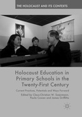 Cover: Holocaust Education in Primary Schools in the Twenty-First Century - Palgrave Macmillan