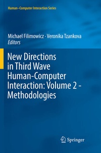 Enlarge image Cover: New Directions in Third Wave Human-Computer Interaction: Volume 2 - Methodologies - Springer