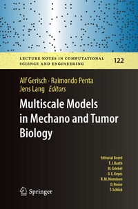 Enlarge image Cover: Multiscale Models in Mechano and Tumor Biology - Springer