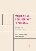 Cover: Female Crime and Delinquency in Portugal - Palgrave Macmillan