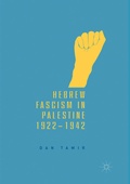 Cover: Hebrew Fascism in Palestine, 1922-1942 - Palgrave Macmillan