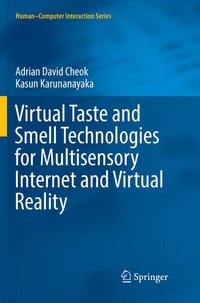 Enlarge image Cover: Virtual Taste and Smell Technologies for Multisensory Internet and Virtual Reality - Springer
