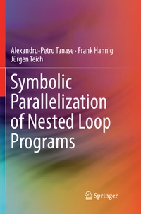 Enlarge image Cover: Symbolic Parallelization of Nested Loop Programs - Springer
