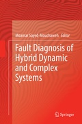Cover: Fault Diagnosis of Hybrid Dynamic and Complex Systems - Springer