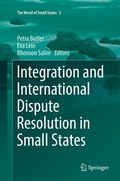 Cover: Integration and International Dispute Resolution in Small States - Springer