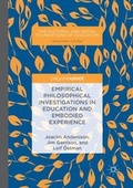 Cover: Empirical Philosophical Investigations in Education and Embodied Experience - Palgrave Macmillan
