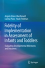 Cover: Fidelity of Implementation in Assessment of Infants and Toddlers - Springer