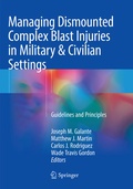 Cover: Managing Dismounted Complex Blast Injuries in Military & Civilian Settings - Springer