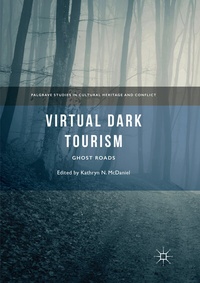 Abbildung von: Virtual Dark Tourism - Palgrave Macmillan