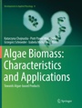 Cover: Algae Biomass: Characteristics and Applications - Springer