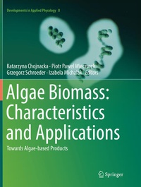 Enlarge image Cover: Algae Biomass: Characteristics and Applications - Springer