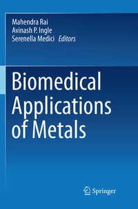 Enlarge image Cover: Biomedical Applications of Metals - Springer