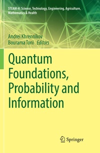 Enlarge image Cover: Quantum Foundations, Probability and Information - Springer