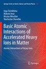 Cover: Basic Atomic Interactions of Accelerated Heavy Ions in Matter - Springer
