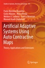 Cover: Artificial Adaptive Systems Using Auto Contractive Maps - Springer