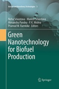 Cover: Green Nanotechnology for Biofuel Production - Springer