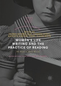 Cover: Women's Life Writing and the Practice of Reading - Palgrave Macmillan