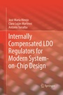Cover: Internally Compensated LDO Regulators for Modern System-on-Chip Design - Springer