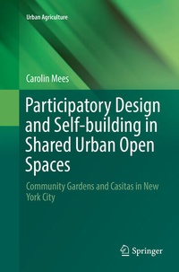 Enlarge image Cover: Participatory Design and Self-building in Shared Urban Open Spaces - Springer