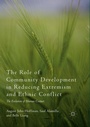 Cover: The Role of Community Development in Reducing Extremism and Ethnic Conflict - Palgrave Macmillan