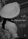 Cover: On Replacement - Palgrave Macmillan