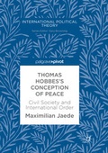 Cover: Thomas Hobbes's Conception of Peace - Palgrave Pivot