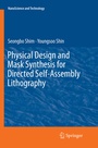Cover: Physical Design and Mask Synthesis for Directed Self-Assembly Lithography - Springer