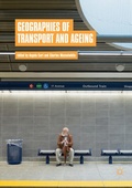 Cover: Geographies of Transport and Ageing - Palgrave Macmillan