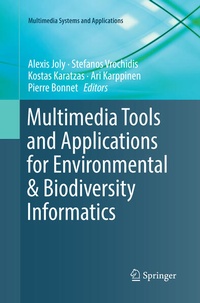 Enlarge image Cover: Multimedia Tools and Applications for Environmental & Biodiversity Informatics - Springer