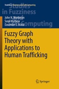 Cover: Fuzzy Graph Theory with Applications to Human Trafficking - Springer