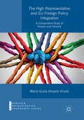 Cover: The High Representative and EU Foreign Policy Integration - Palgrave Macmillan