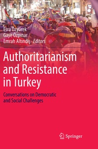 Abbildung von: Authoritarianism and Resistance in Turkey - Springer