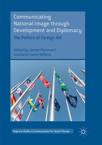 Enlarge image Cover: Communicating National Image through Development and Diplomacy - Palgrave Macmillan