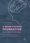 Cover: A Brain-Focused Foundation for Economic Science - Palgrave Macmillan